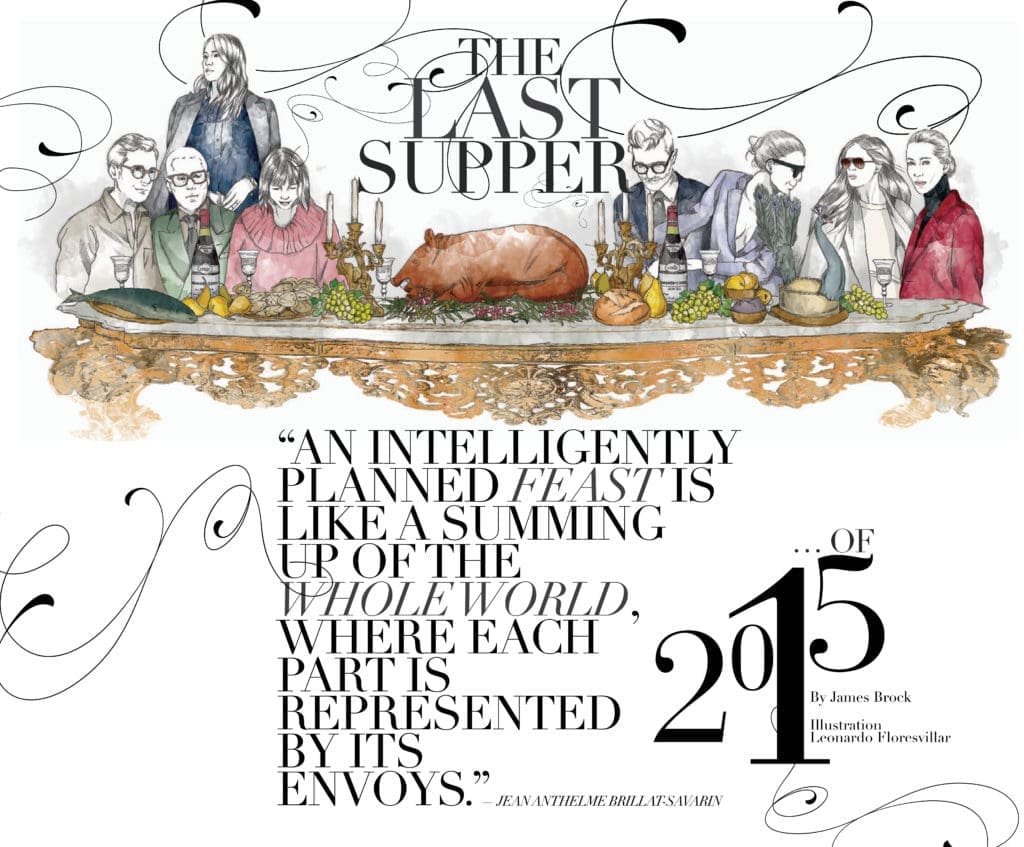 The Last Supper: This Feast for the Ages Features Some of the World’s Best Food and Wine