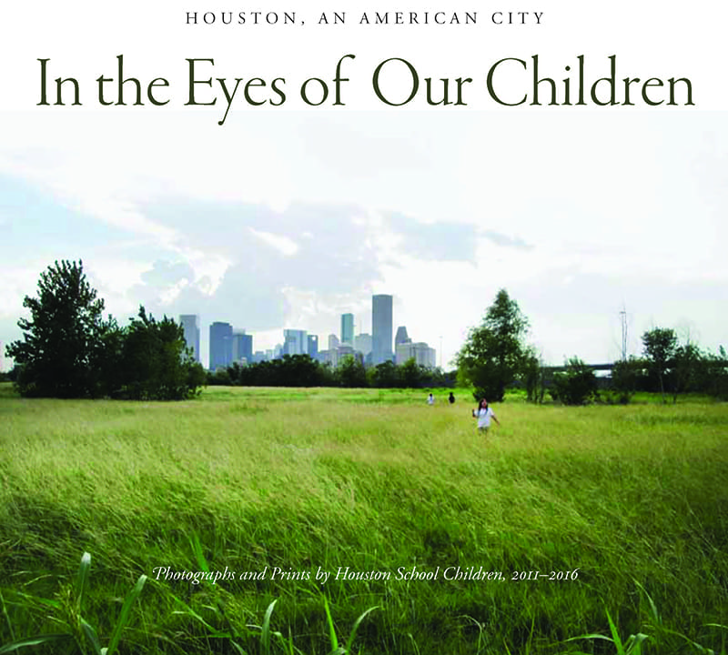 An inspiring new volume directed by lensman Geoff Winningham and artist Janice Freeman gives Houston school kids a voice for expression. (Courtesy The Pozos Art Project, Inc.) 
