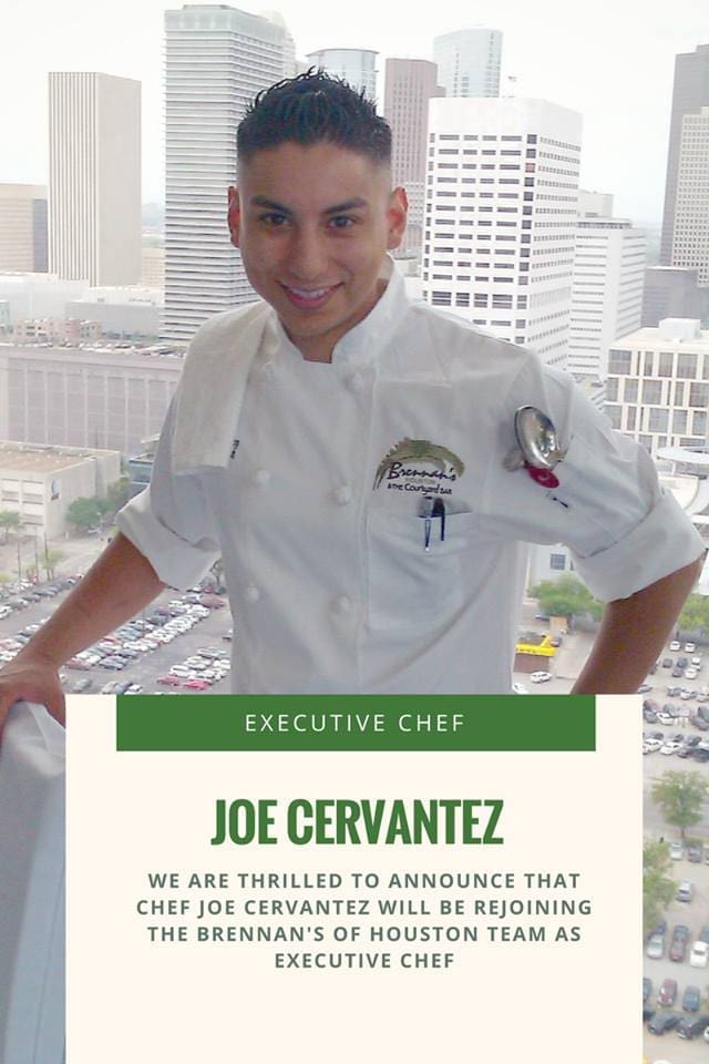 Chef Joe Cervantez leaves Killen's Steakhouse after two years to replace chef Trace at Brennan's. 