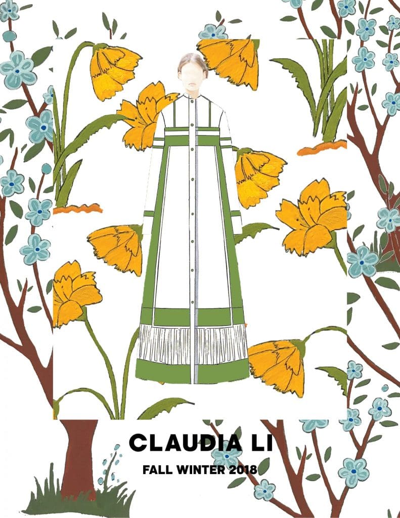Designer Claudia inspiration quote for her fall 2018 collection is “Take heart, O Lala, take heart”
