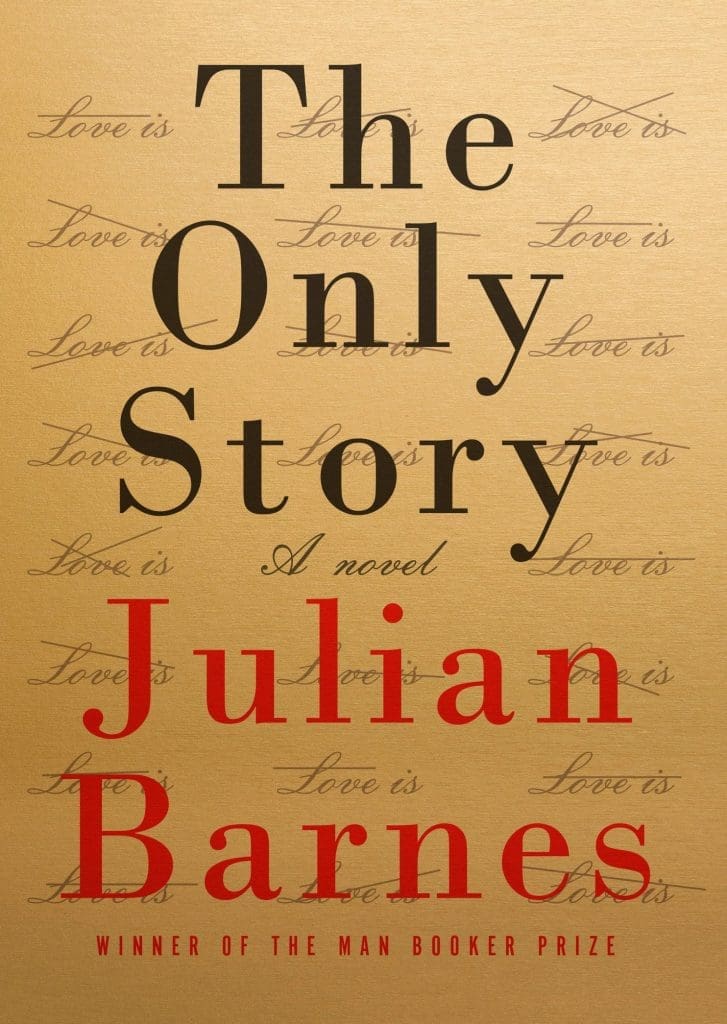 "The Only Story," by Julian Barnes