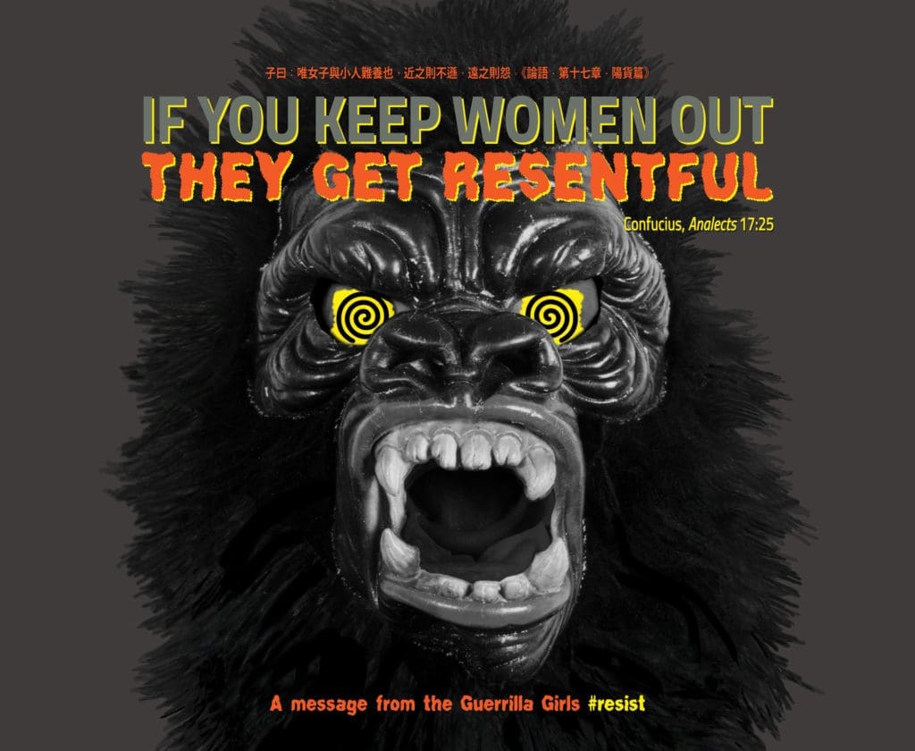 "Women Get Resentful," 2018 (© Guerrilla Girls and courtesy of guerrillagirls.com)