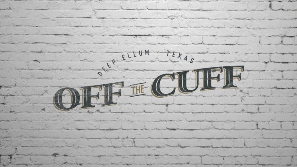 Off The Cuff promises to bring something different to Deep Ellum.