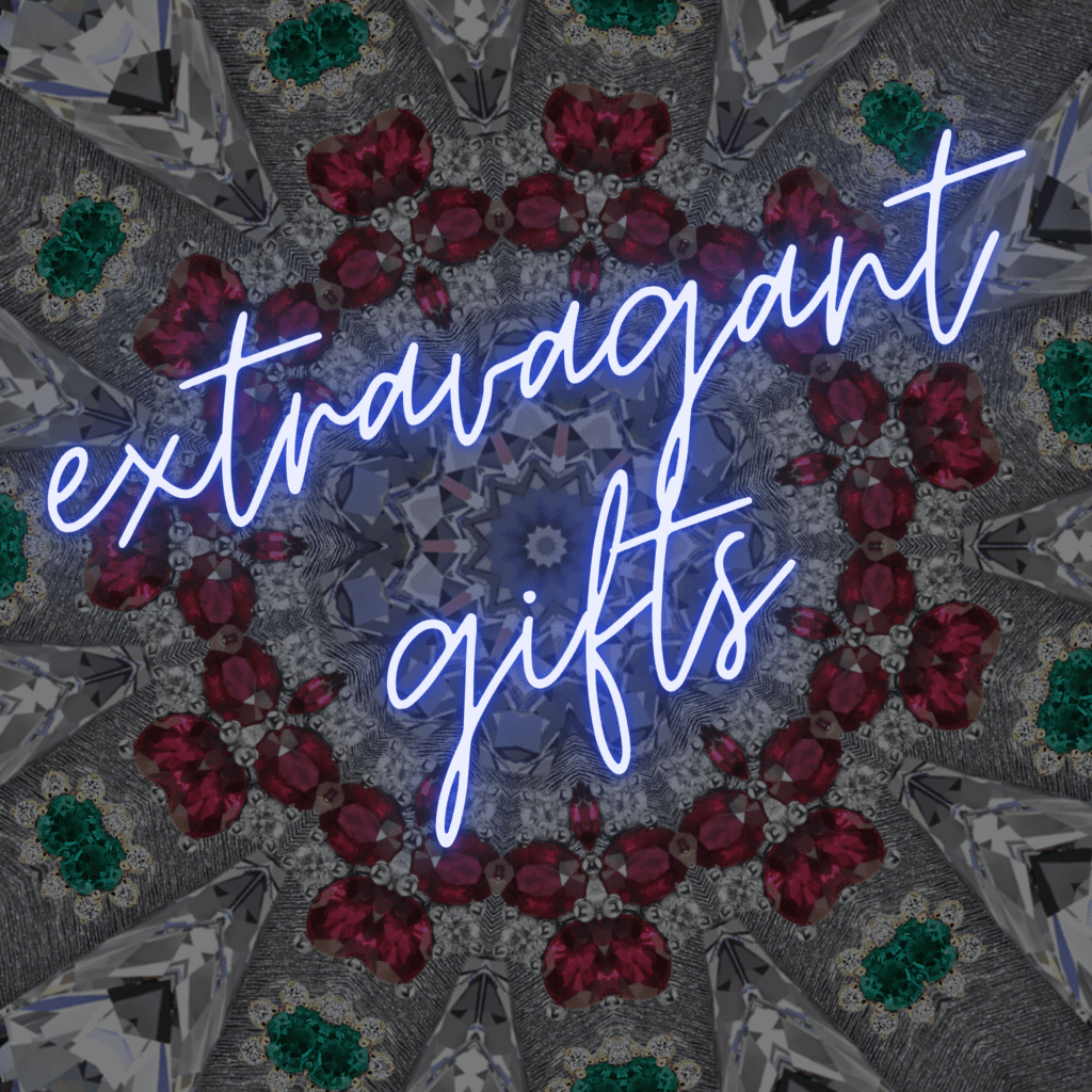 Extravagant Gifts For the Person Who Has Everything