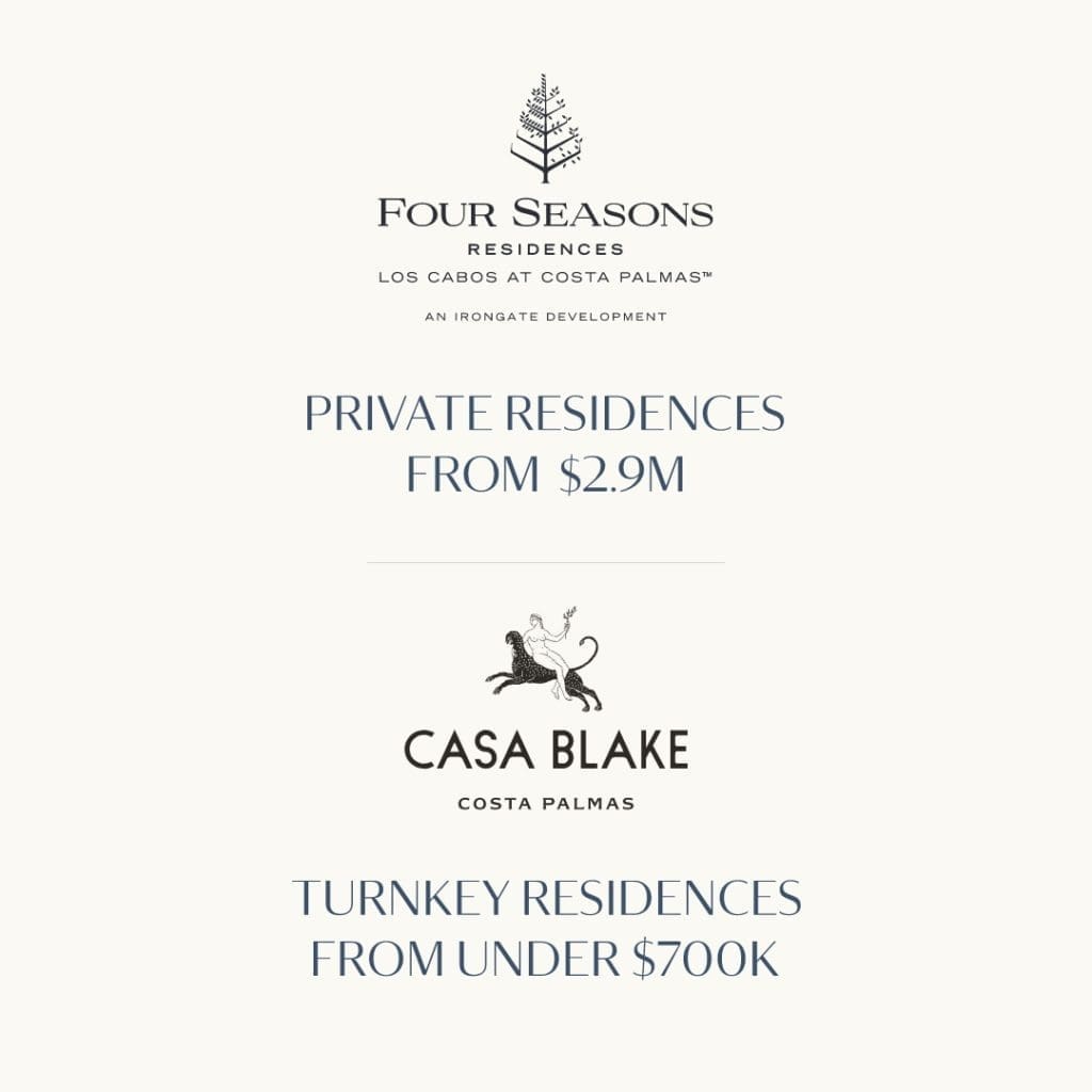 Explore all homeownership opportunities at Four Seasons Private Residences and Casa Blake in Costa Palmas.