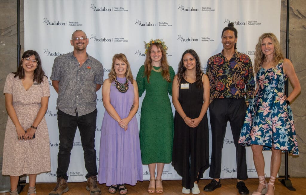 Trinity River Audubon Staff: Sofia Lopez, Jake Poinsett, Keegan Hassett, Evo Lineberry (Event Chair), Trinity River Audubon Staff:  Jacky Cruz, Marcus Cole, Director Shelly White