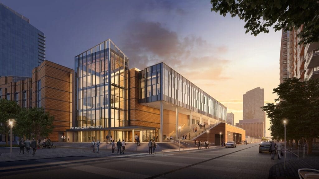 Fort Worth Convention Center’s Multi-Million Dollar Expansion Will Be A City-Changer