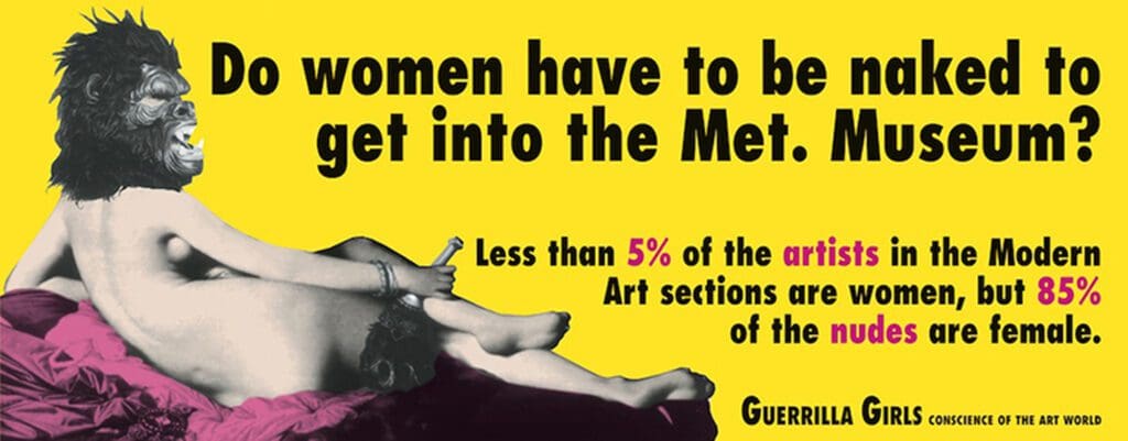 Guerrilla Girls’ "Do women have to be naked to get into the Met. Museum?" Draft, circa 1989, in the exhibition "How to be a Guerrilla Girl" at Getty Center (Courtesy Guerrilla Girls. © Guerrilla Girls)